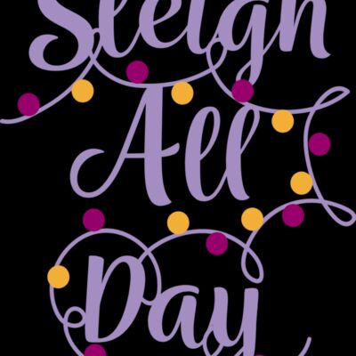 Sleigh All Day Thumbnail