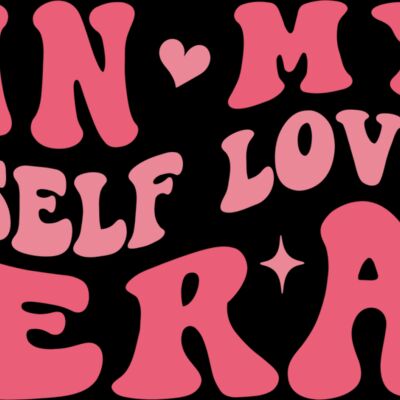 Valentines   self love era Thumbnail