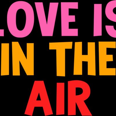 Love Is In The Air Thumbnail